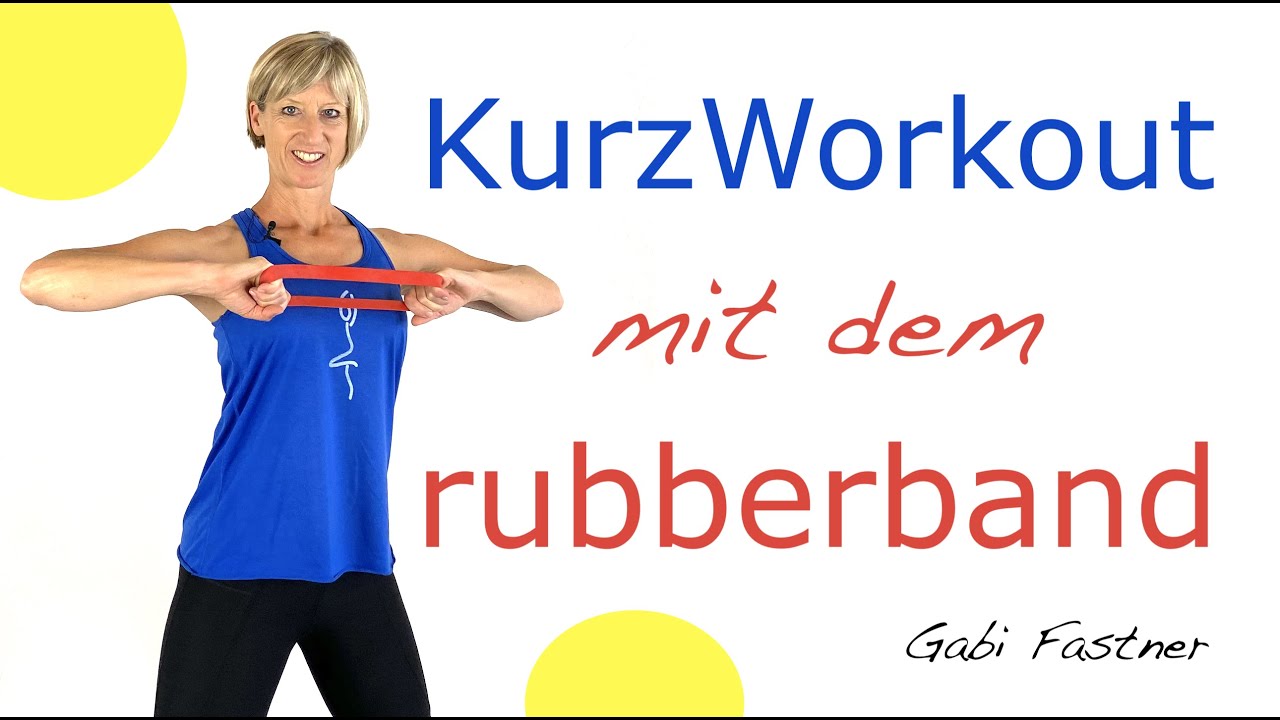 ⭕️ 22 min. Rubberband-Workout für Arme, Bauch, Beine und Po