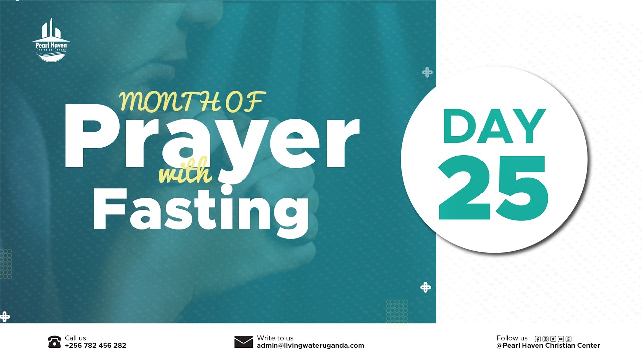 MONTH OF PRAYER WITH FASTING | DAY 25 |  25  FEBRUARY 2026