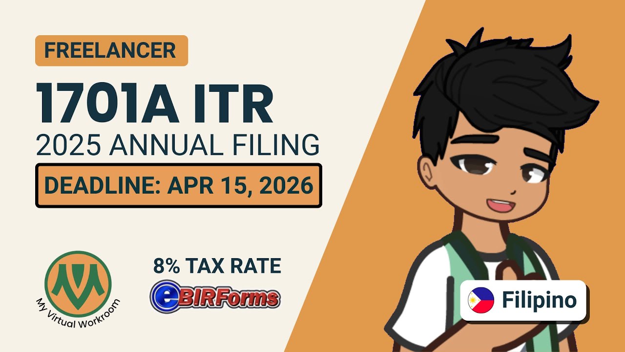 1701A Annual ITR Filing for Taxable Year 2025 | Deadline April 15, 2026 (UPDATED)