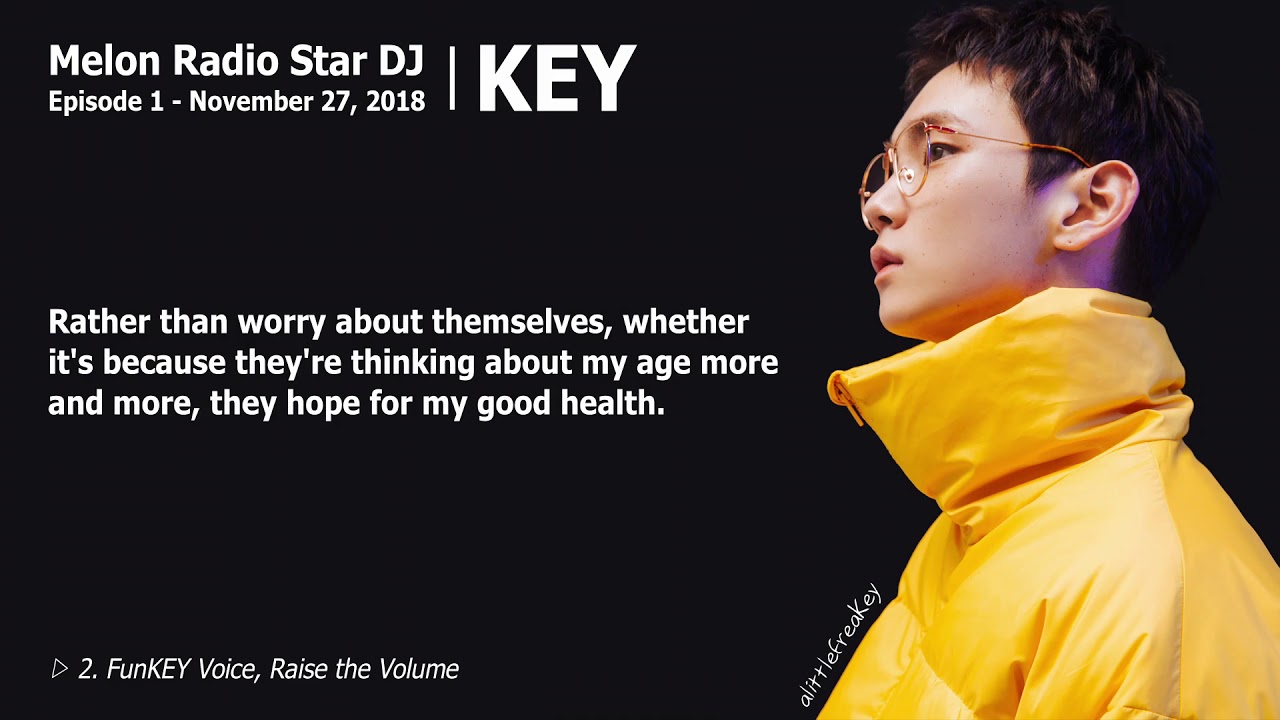 [Eng Sub] 181127 Melon Radio Star DJ - KEY