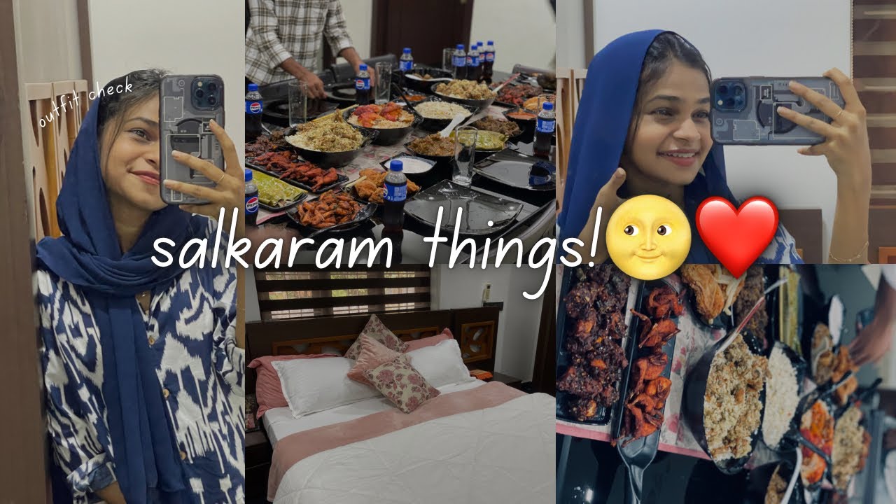 സൽകാരം thingsss!🌝❤️ (foood,family,malabar function)