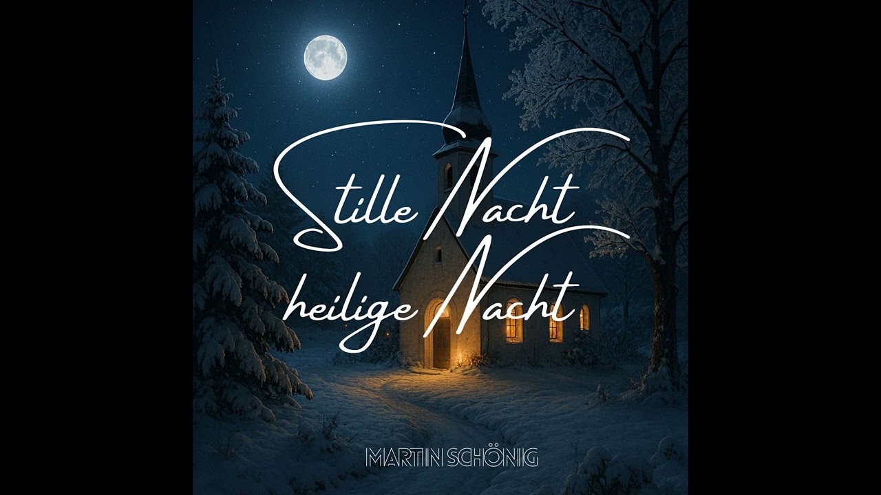 Stille Nacht, heilige Nacht