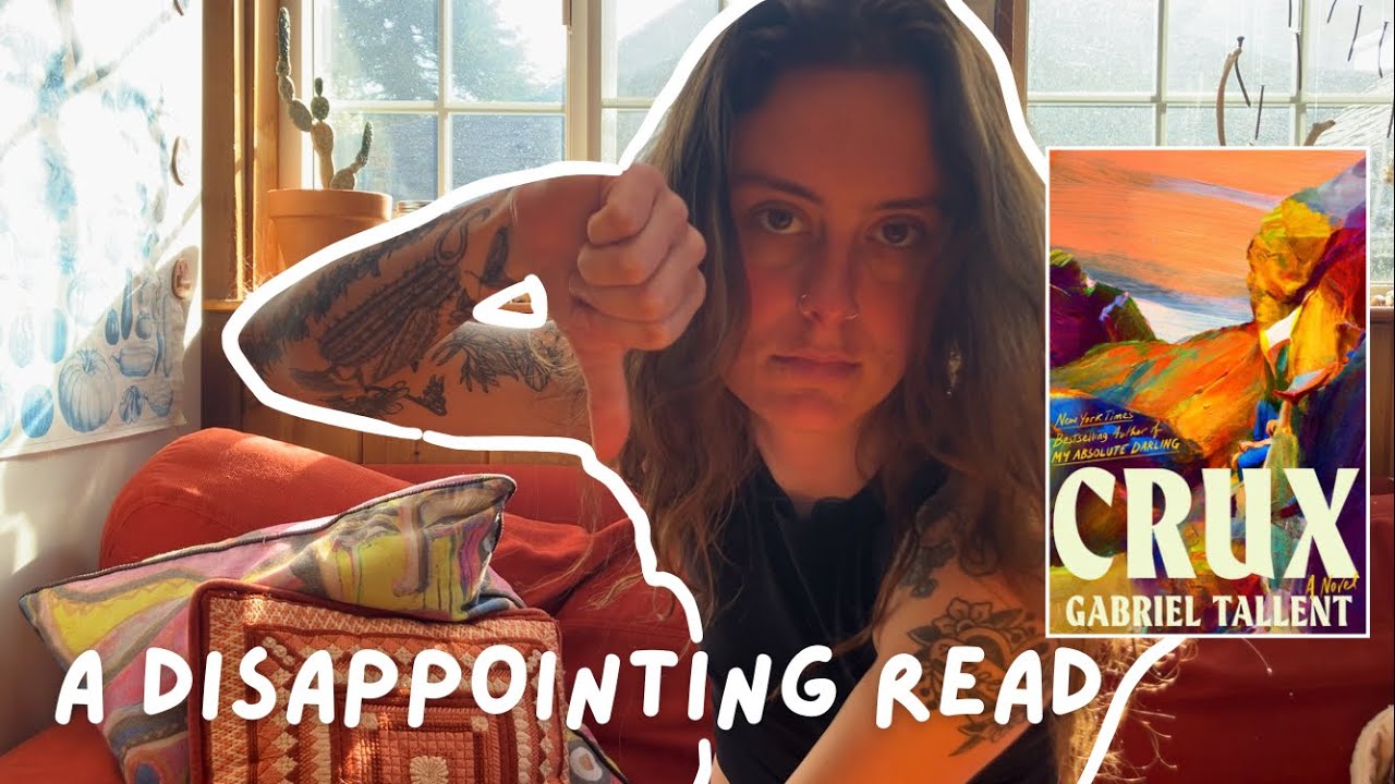 a bad book about my favorite thing (rock climbing) | crux by gabriel tallent | rant review