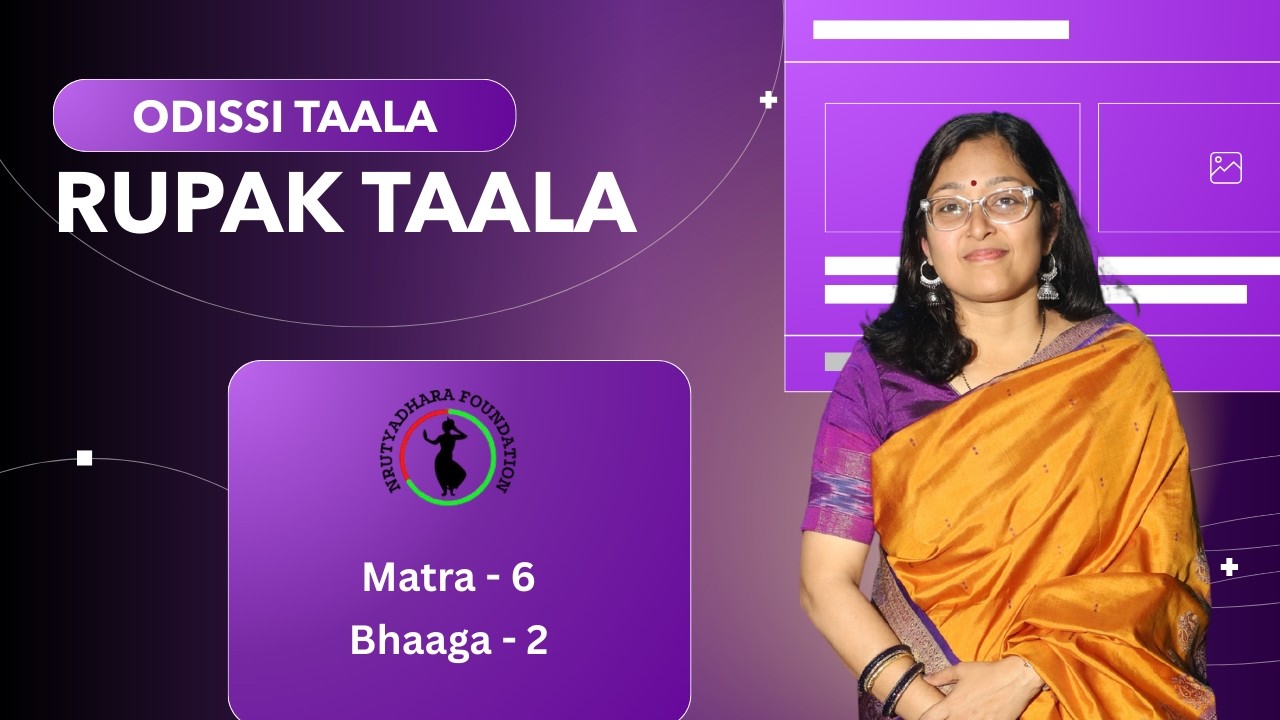 Rupak Taala  - Odissi Dance.