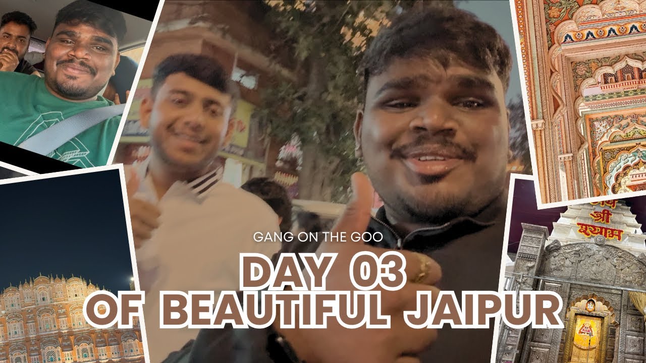 Pink City Explorations & Khatu Shyam Blessings || Day 03 || Aniket adhav