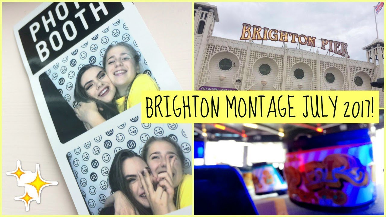 Brighton Montage July 2017! | EvieEllen