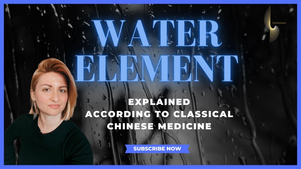 Chinese Medicine - Water Element Theory #chinesewaterelement