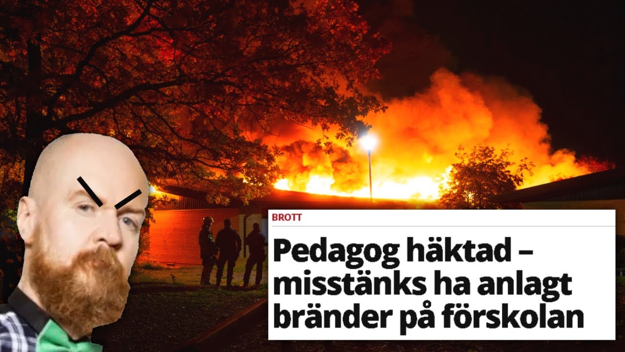 LÄRARE TÄNDER ELD PÅ FÖRSKOLA