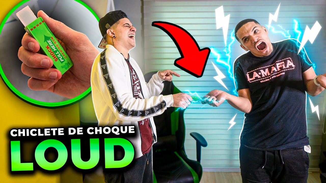 DEU CERTO!! TROLLEI TODOS DA LOUD COM UM CHICLETE DE CHOQUE!!