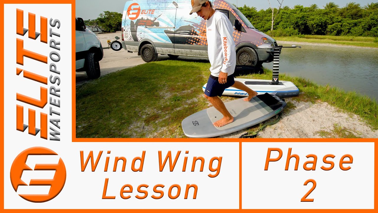 Wind Wing Lesson- Phase 2 (Foil Setup and Body Positioning)