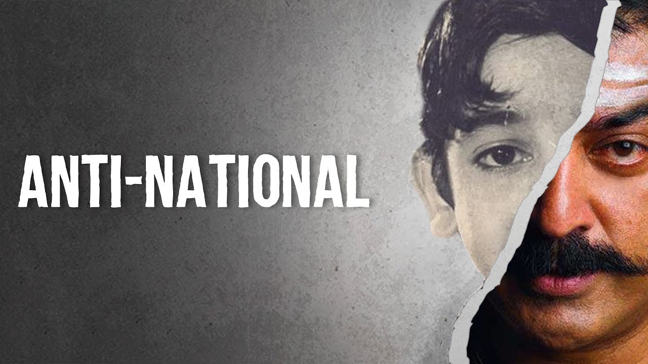 Anti-National feat. Kamal Haasan | Fully