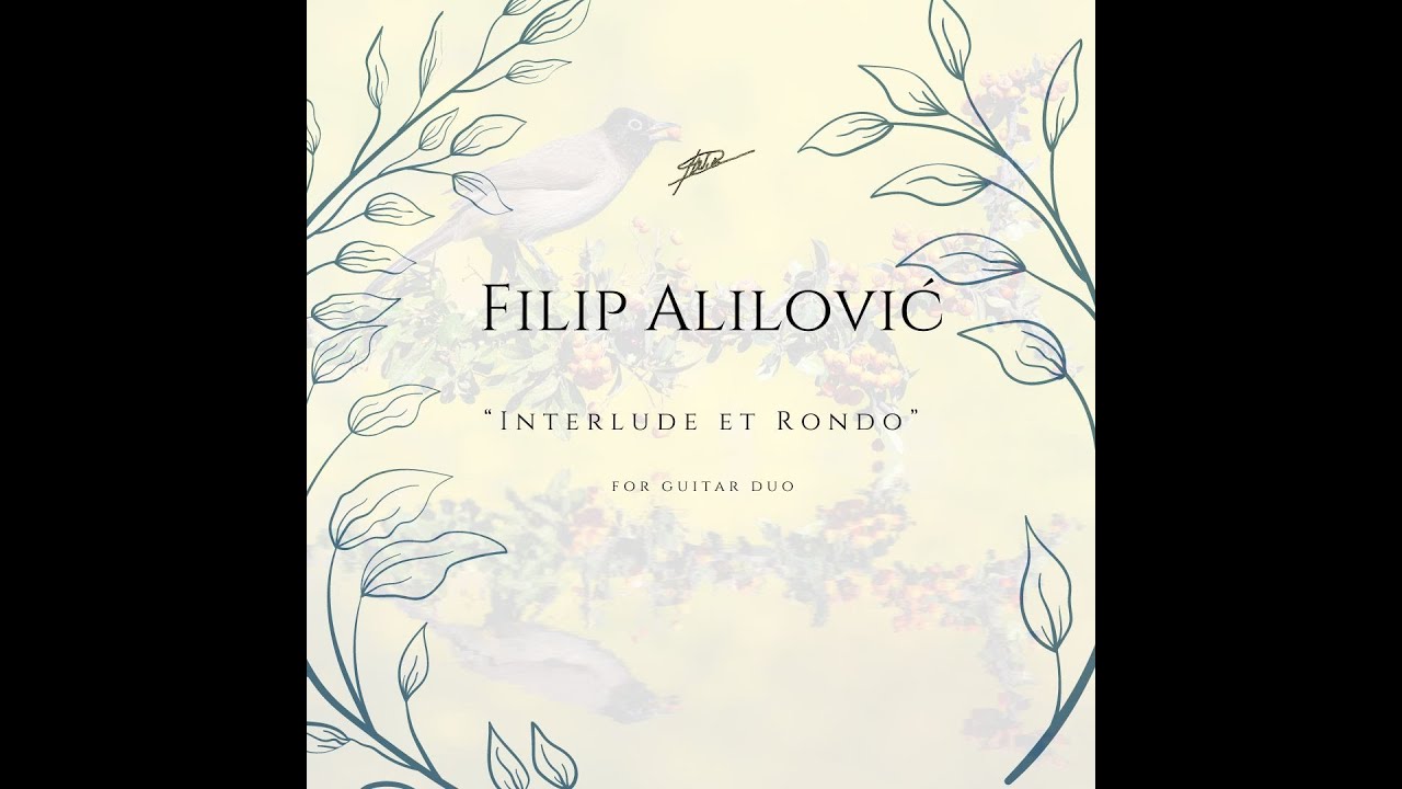 Filip Alilovic - Interlude et Rondo ( For Guitar Duo) - Score Preview