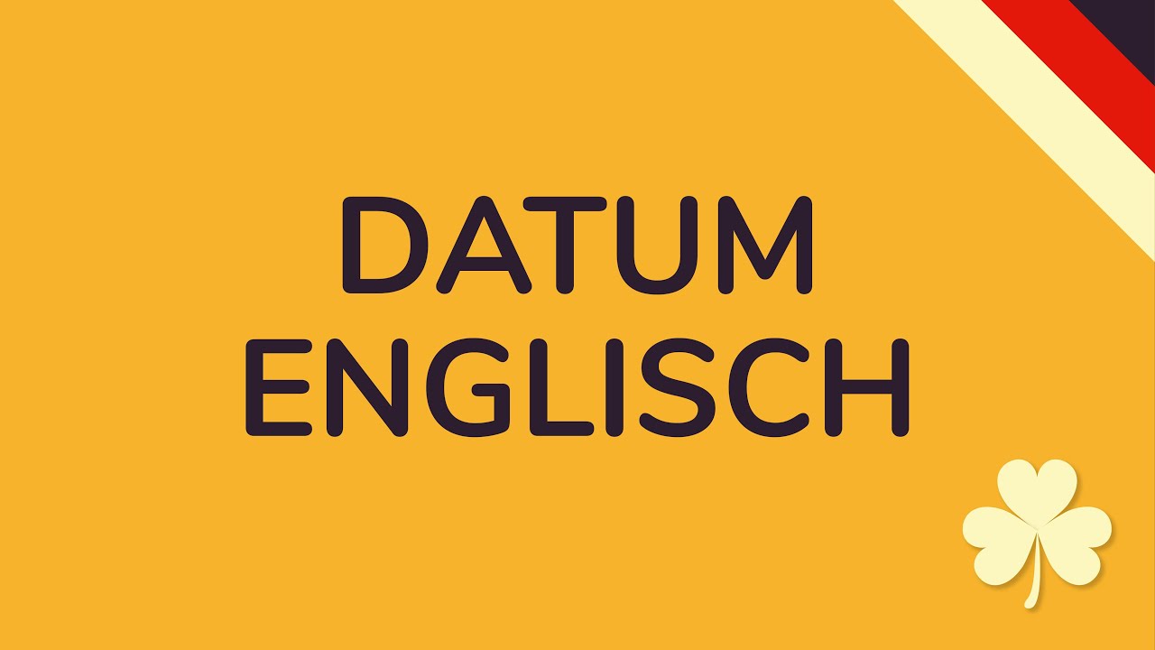 DATUM ENGLISCH | Britische vs. Amerikanische Datumsangabe (animiert) 🇩🇪