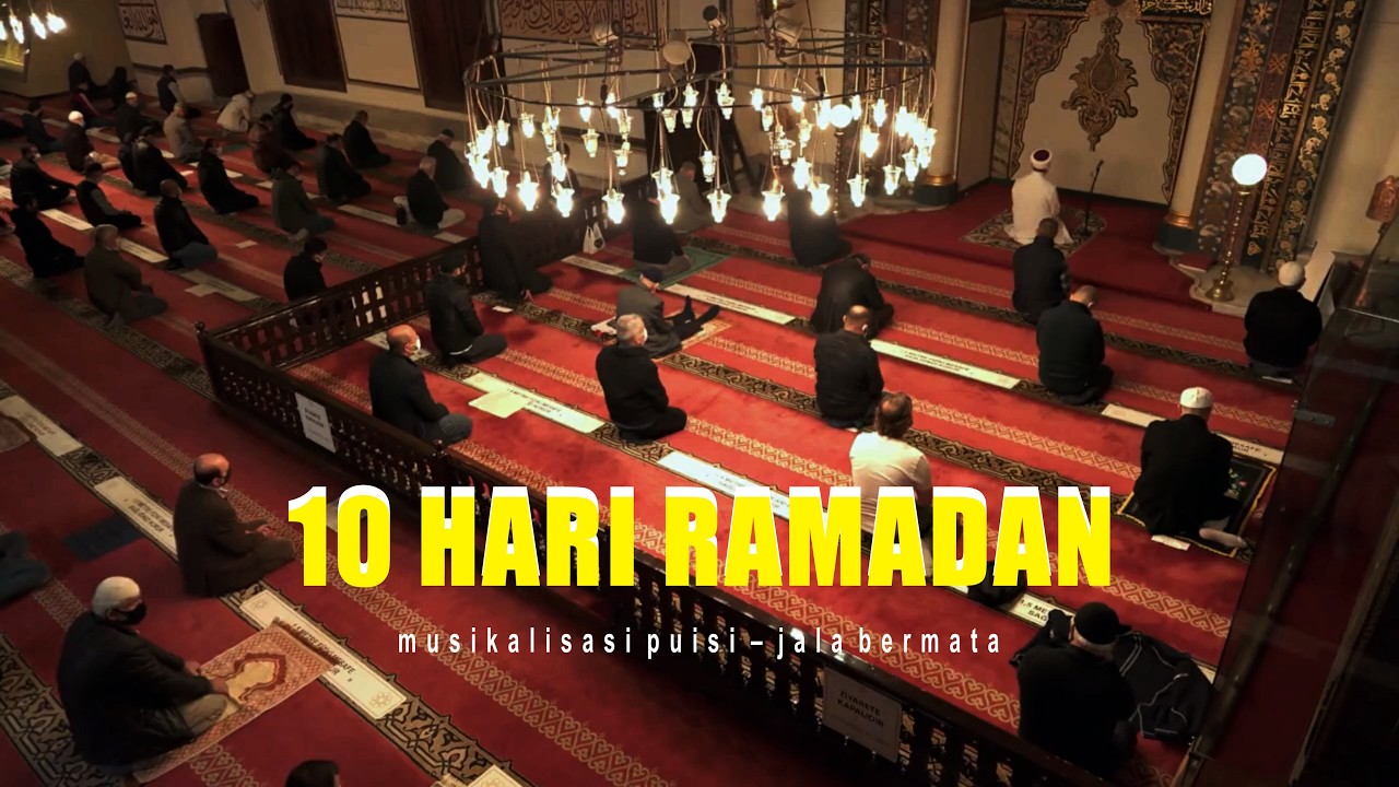 10 Hari Ramadan | Musikalisasi Puisi