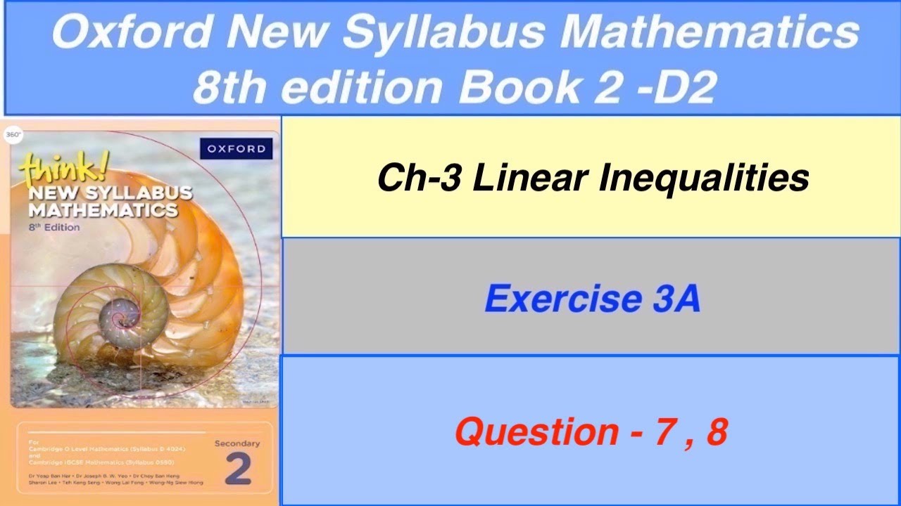 Exercise 3A Question- 7, 8 Oxford New Syllabus Mathematics 8th edition Book 2 | EX- 3A D2