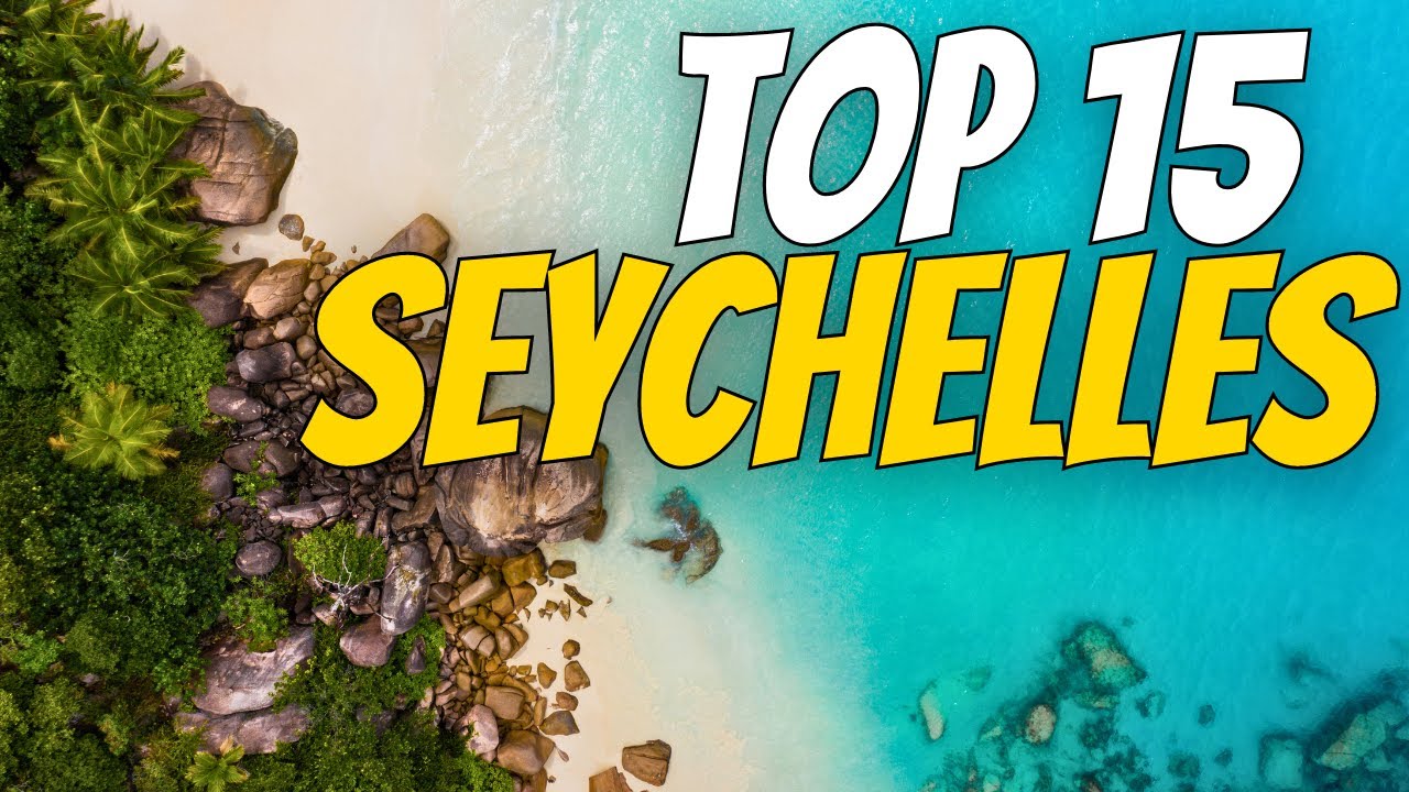 15 Things to See and Do in Seychelles | Places To Visit in Seychelles - Travel Max