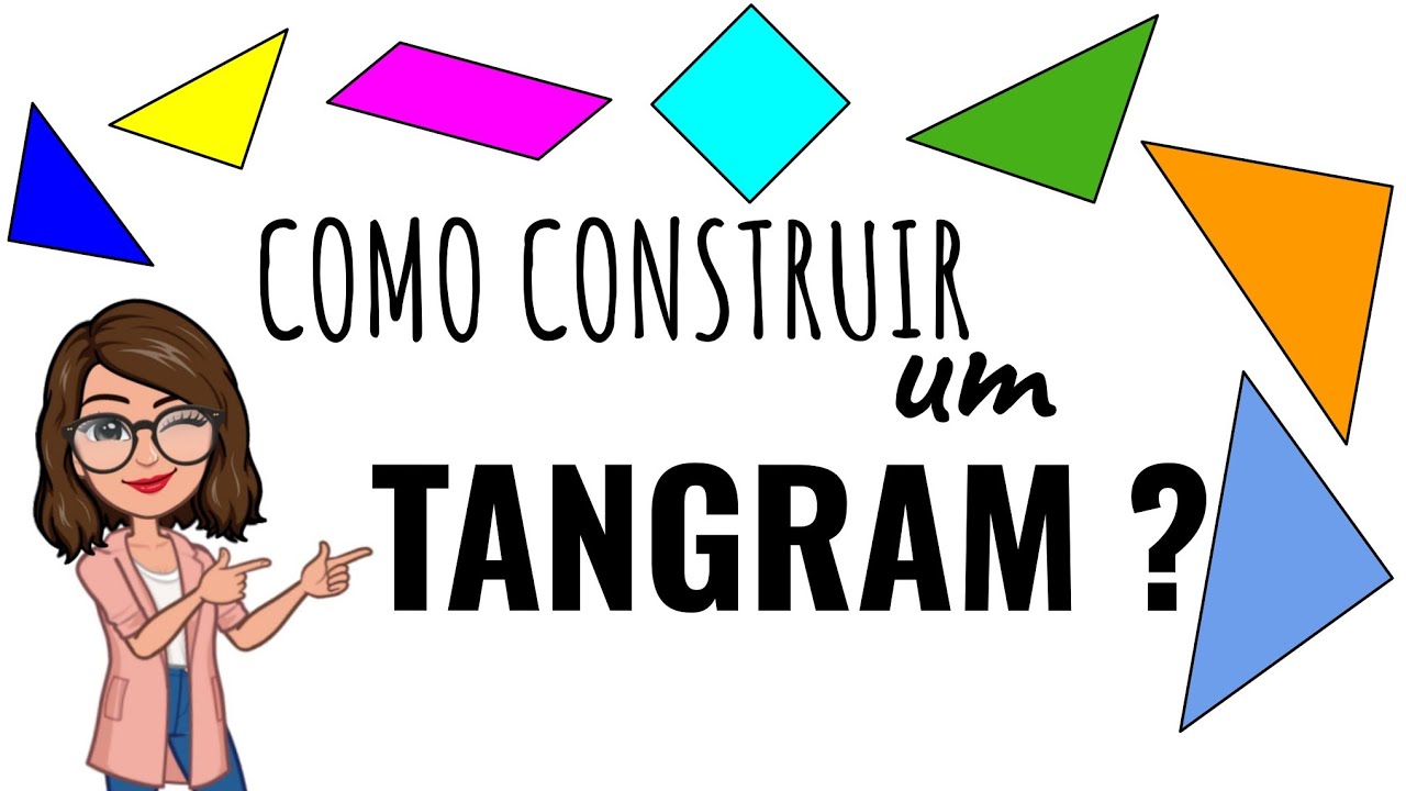 Como construir um Tangram? | Construindo com Tangram