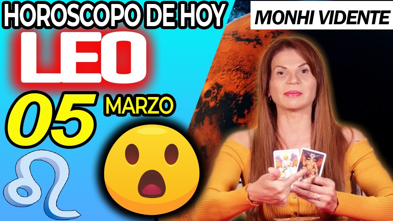 LEO ♌URGENTE🆗ALGO GRANDE VIENE PARA TI🎴 Horóscopo De Hoy 5 De Marzo 2026 | Mhoni Vidente