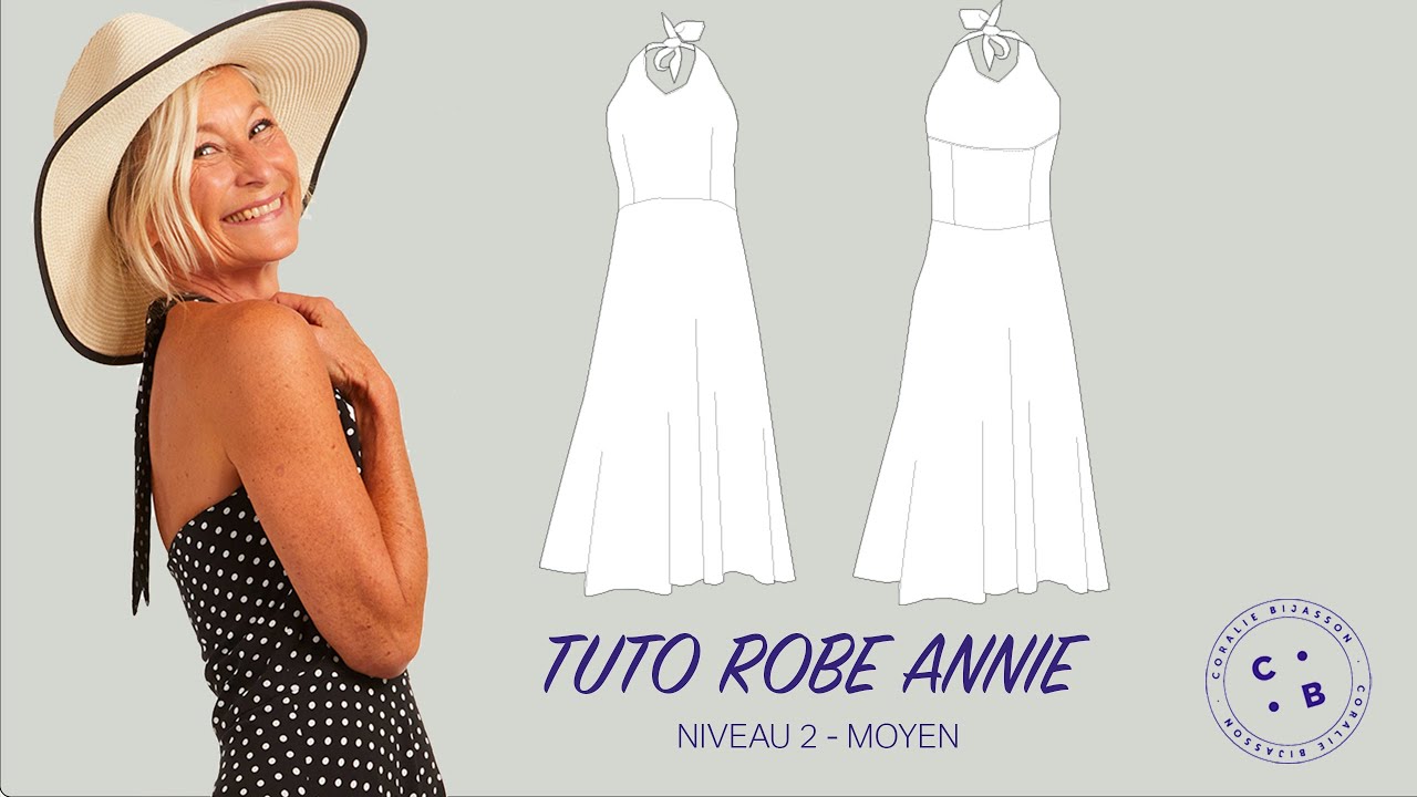 Annie,  le tutoriel pas à pas (version robe dos nu)