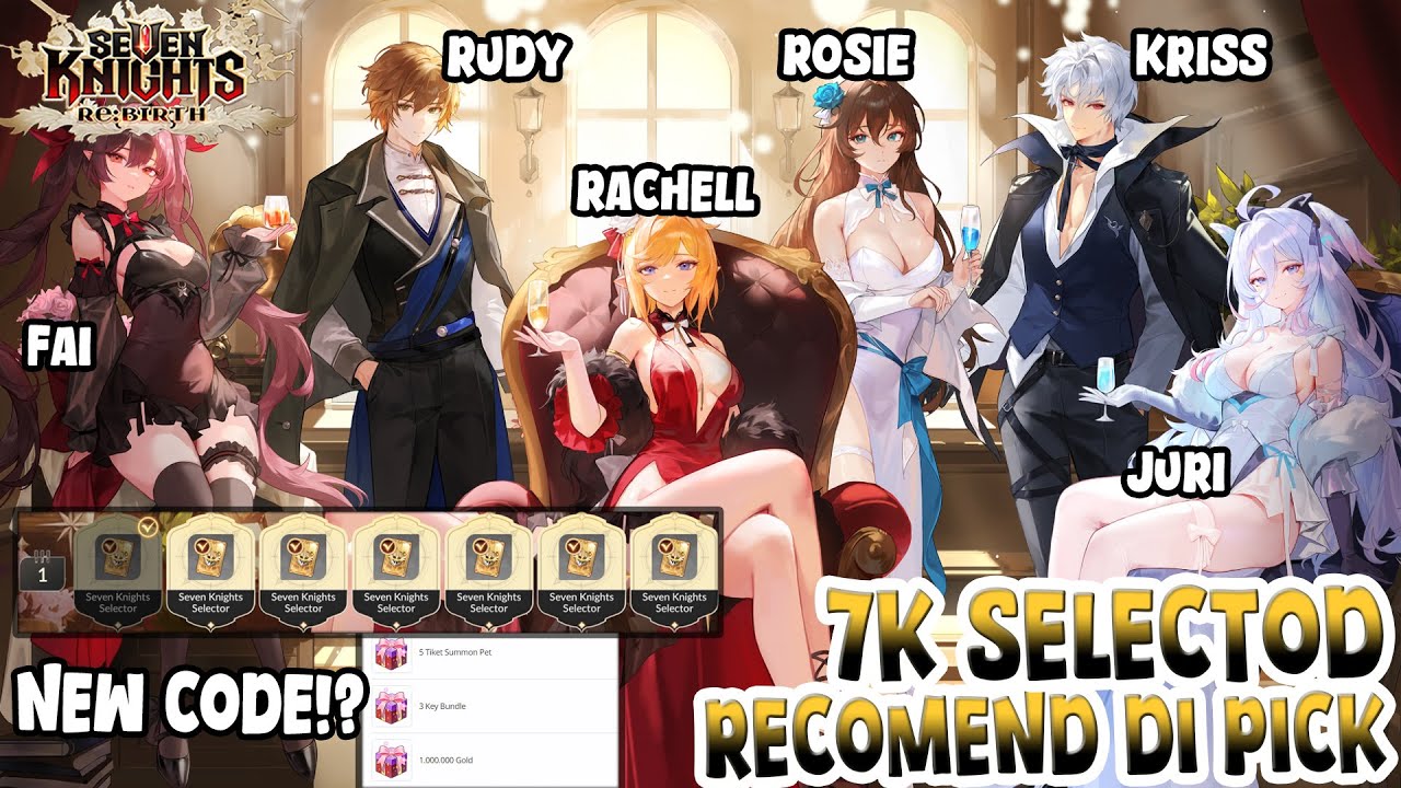 Recommended 7Knights Selector for all Players | Seven Knights Re:BIRTH