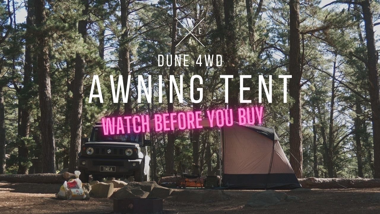 The DUNE 4WD Awning tent | Value for money? | A First Look and Review
