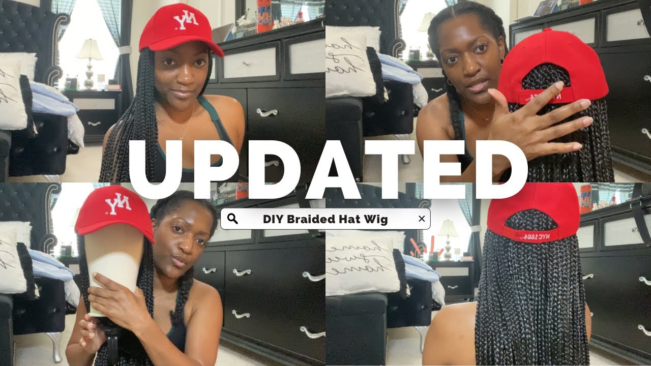 DIY Braided Hat Wig| UPDATED| Myesha Marie
