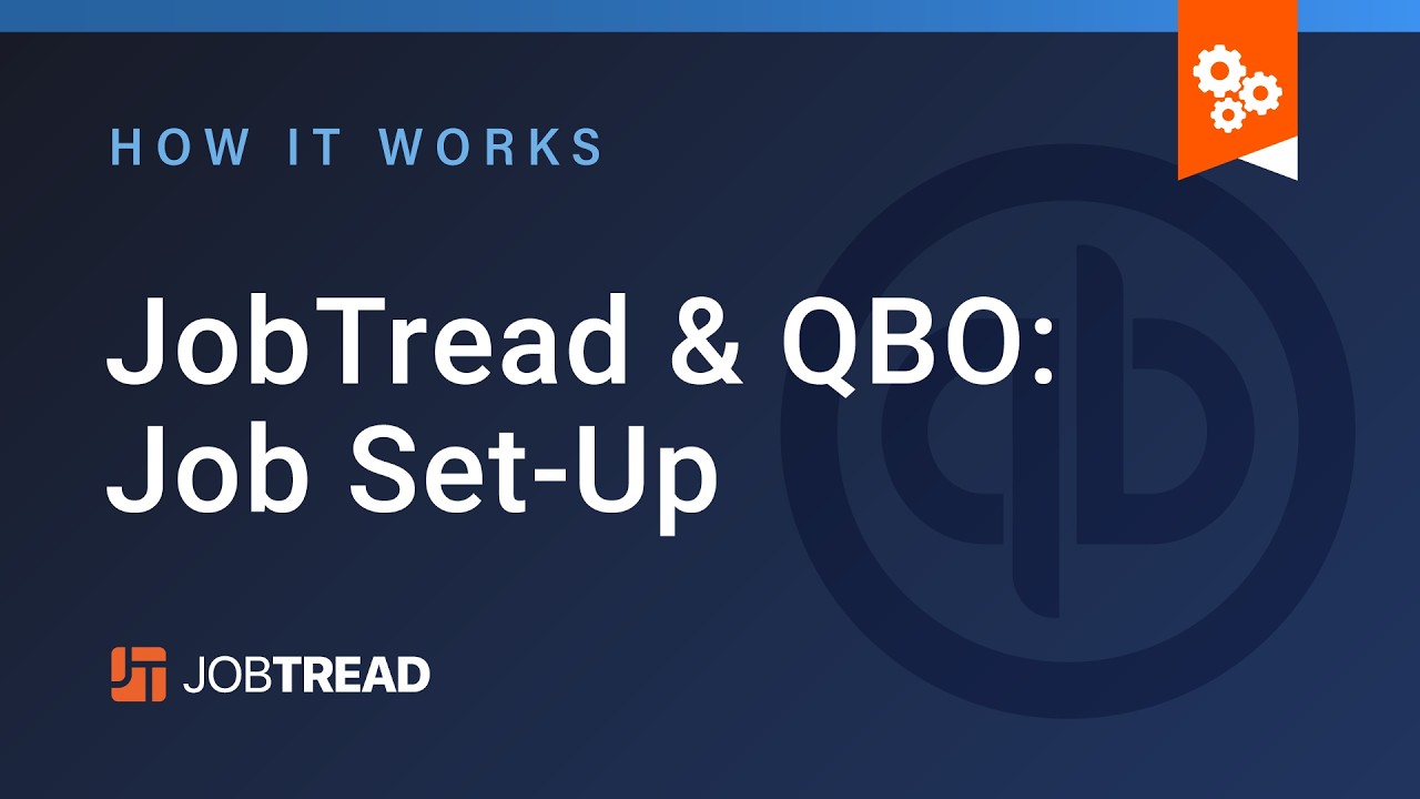 JobTread & QBO: Job Set-Up