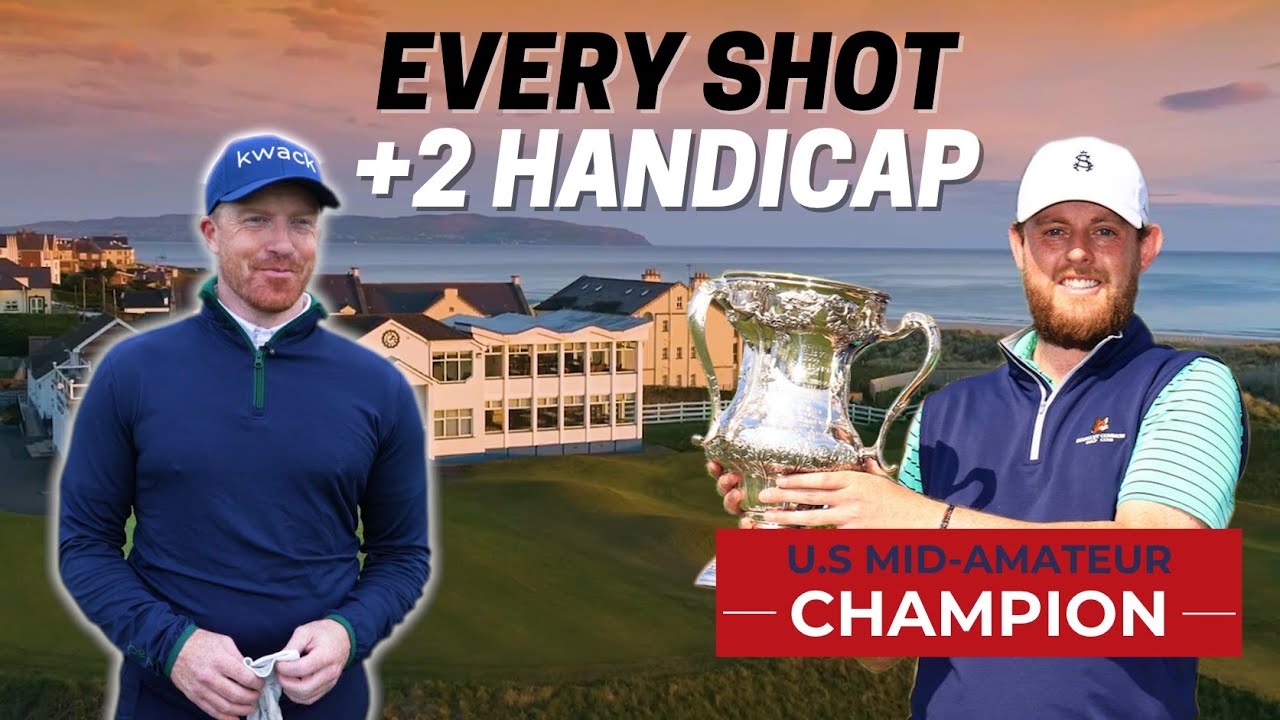 Every Shot of +2 Golfer with U.S. Mid-Amateur Champion Matt McClean | Castlerock Golf Club