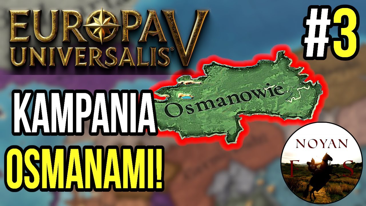 WKRACZAMY DO RENESANSU! - EUROPA UNIVERSALIS 5 (OSMANOWIE) | #3
