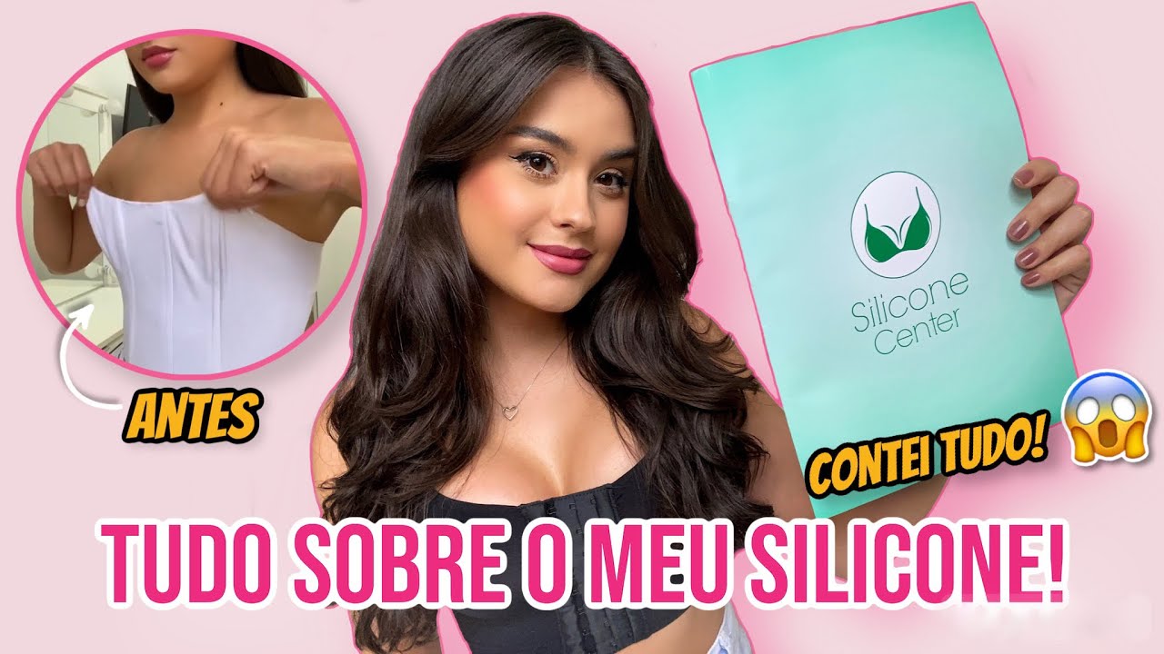 TUDO SOBRE O MEU SILICONE: VALORES | TAMANHO | SILICONE CENTER