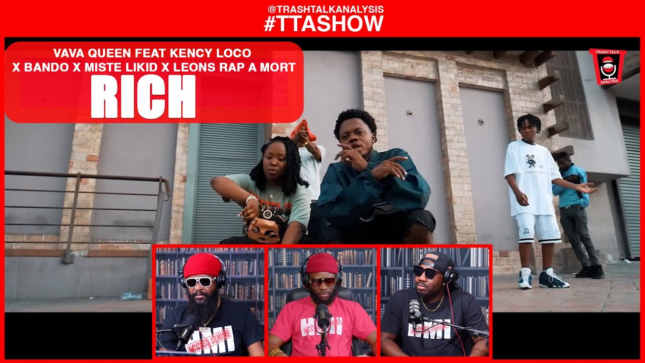 #TTASHOW | VAVA QUEEN - RICH (FEAT KENCY LOCO X BANDO X MISTE LIKID X LEONS RAP A MORT)