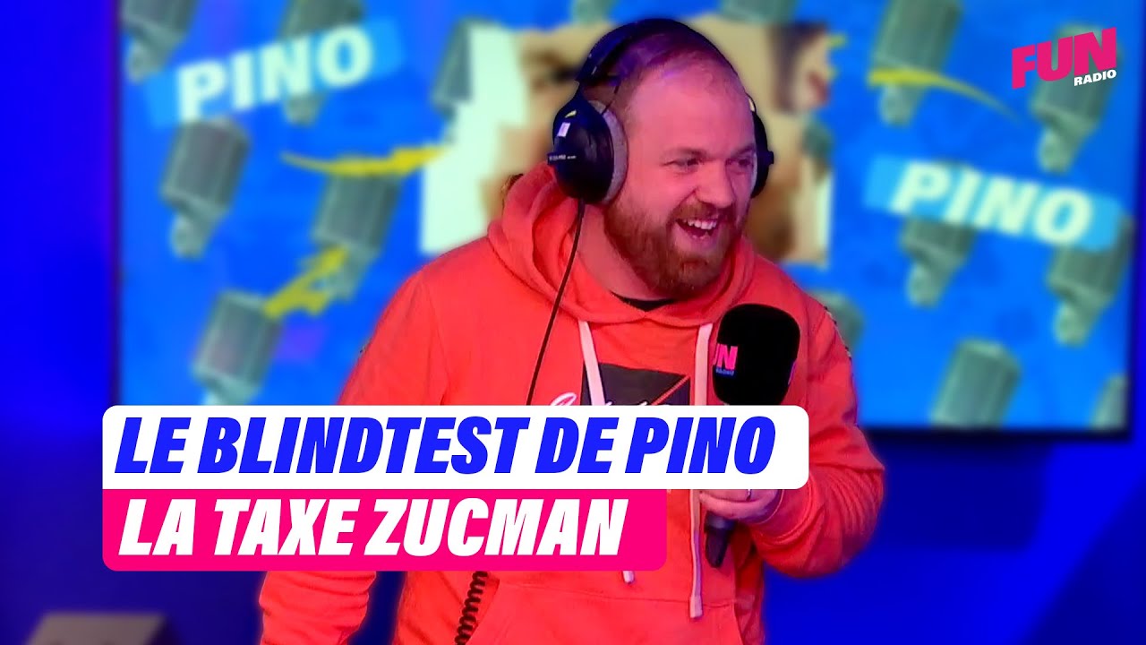 Le blindtest de Pino : la taxe Zucman | Bruno sur Fun Radio