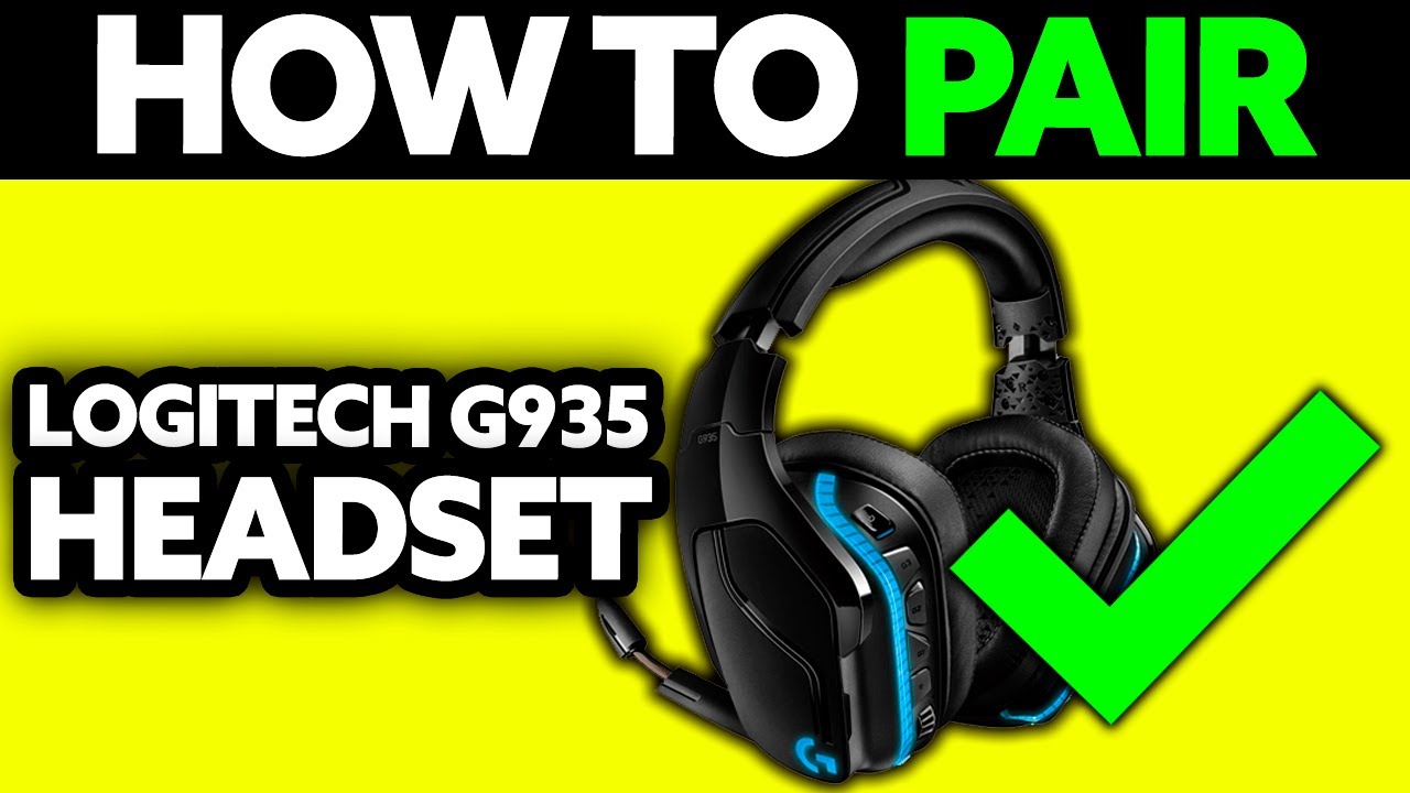 How To Pair Logitech G935 Headset (2025) - Step by Step
