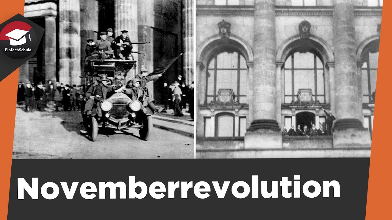 Novemberrevolution 1918 einfach erkl&auml;rt - Ursache, Verlauf, Folgen - Novemberrevolution erkl&auml;rt!