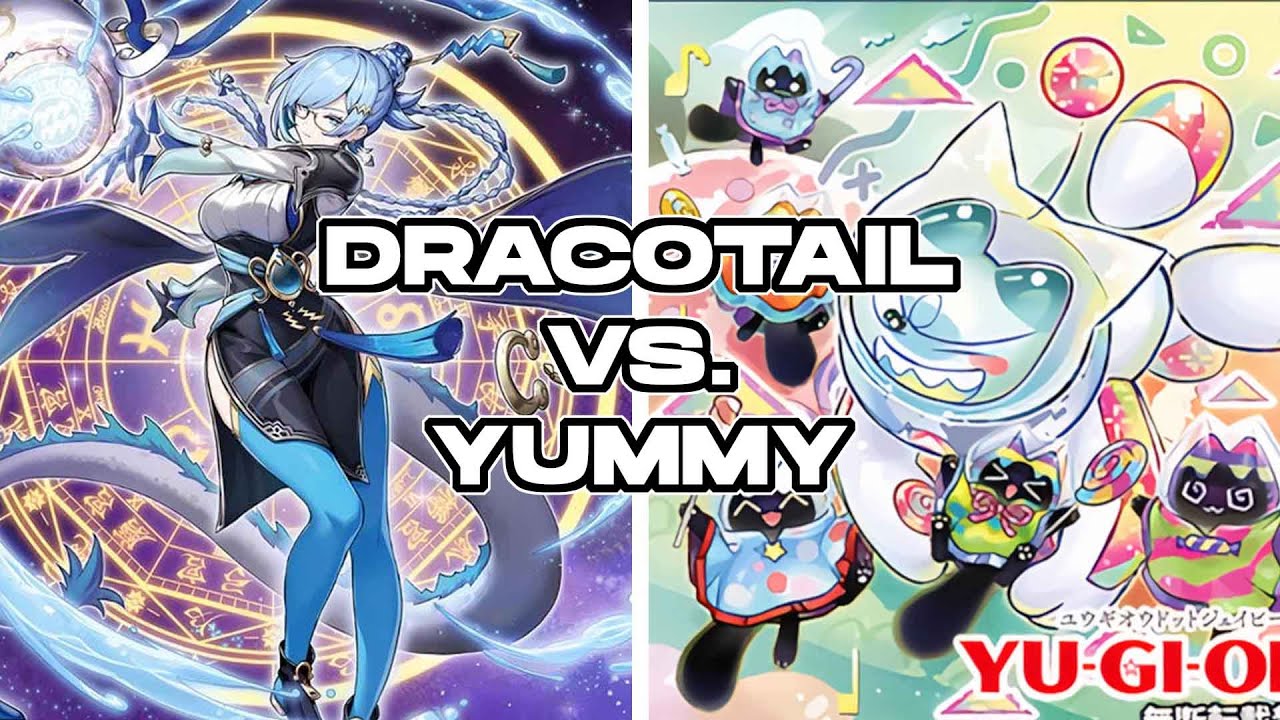 Dracotail vs. Yummy - Yugioh Match