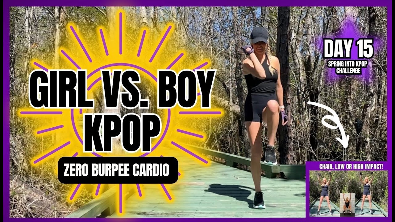 DAY 15 🔆 GIRL VS BOY KPOP ZERO BURPEE CARDIO 🔆 SPRING INTO KPOP CHALLENGE 🔆 HIGH/LOW IMPACT & CHAIR