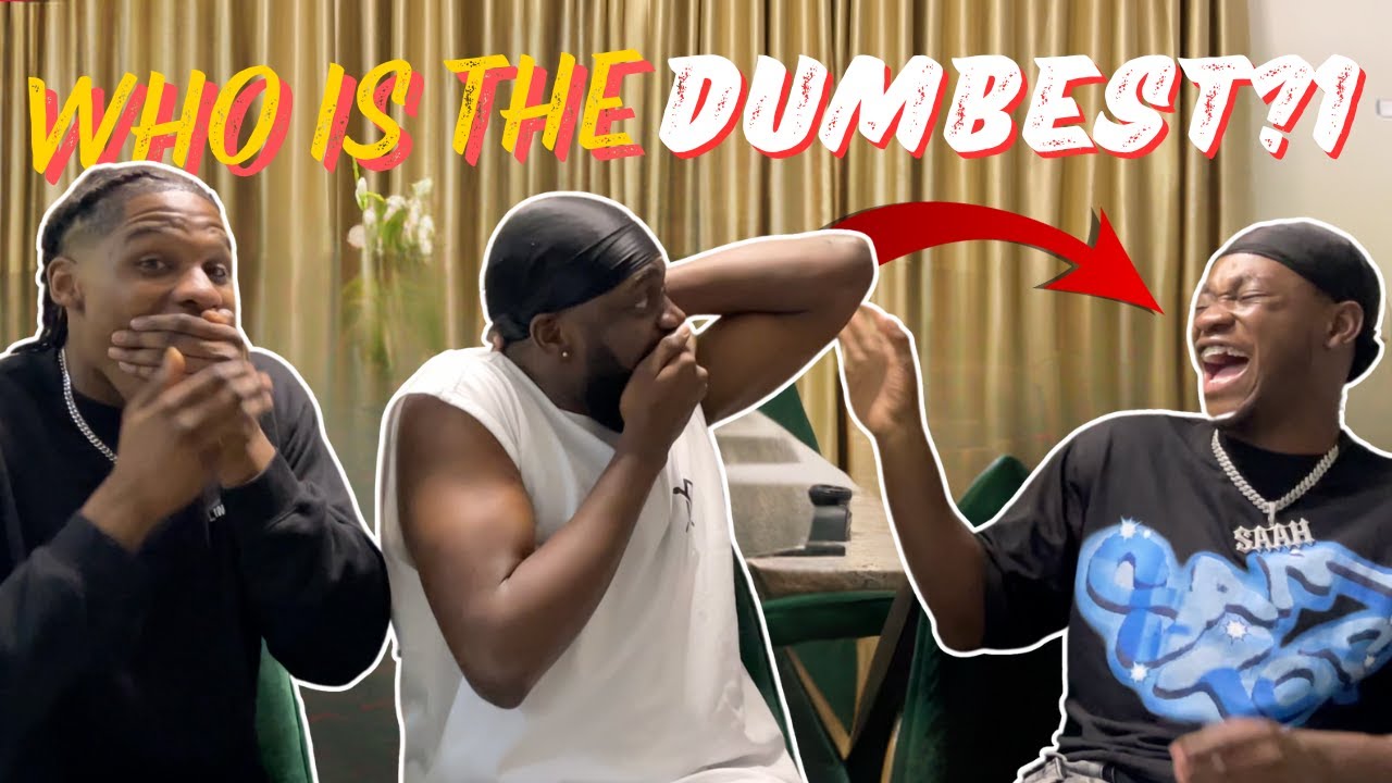 WHO IS THE DUMBEST FT @FOKTV_ & @JTubeyt