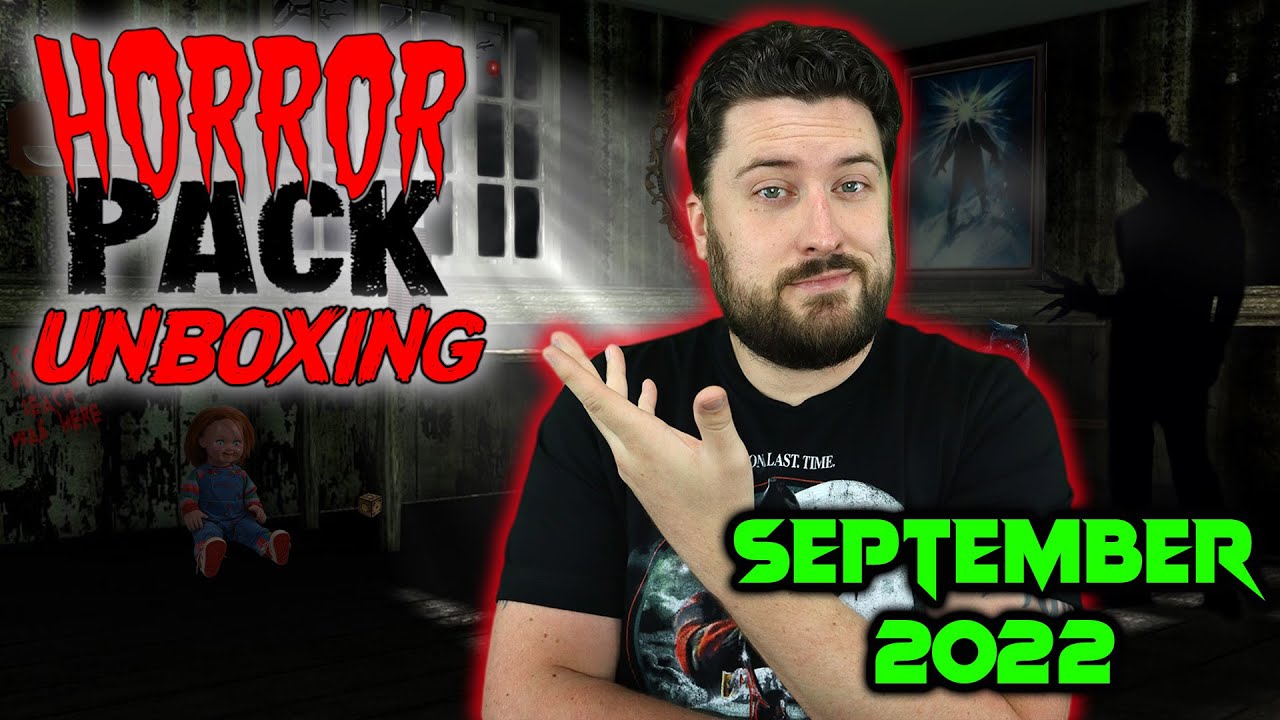 Horror Pack Unboxing - September 2022