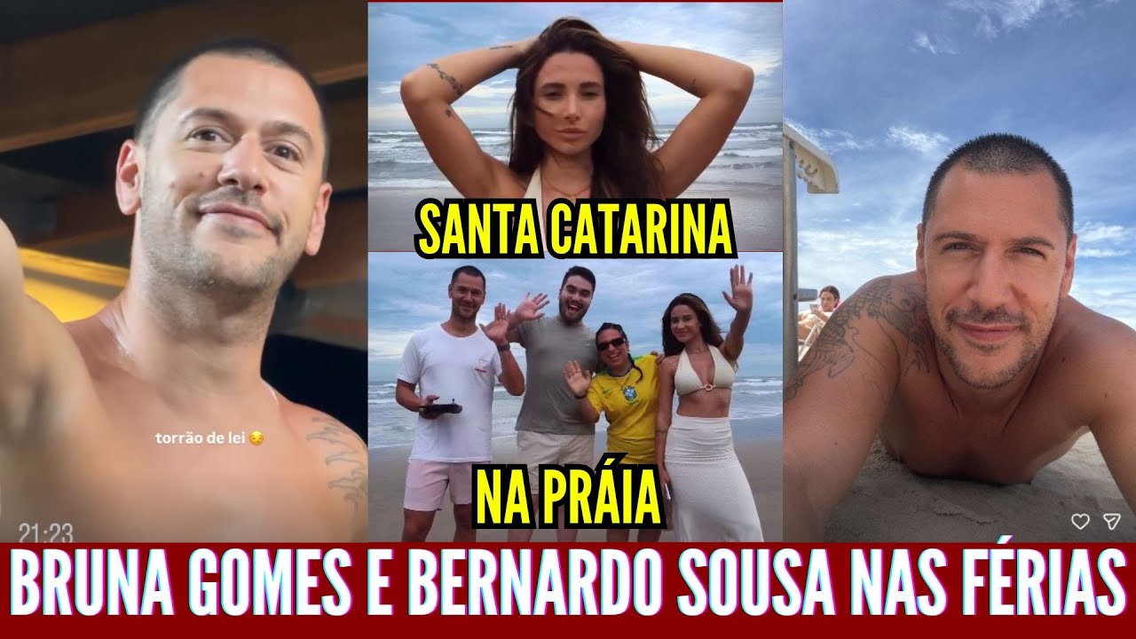 11/01/2026 - BERNARDO SOUSA E BRUNA GOMES  CURTINDO AS FÉRIAS EM SANTA CATARINA