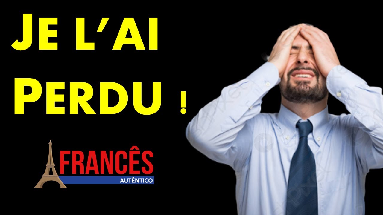 DIÁLOGO PARA PRATICAR: Je l'ai perdu ! (Francês Básico)