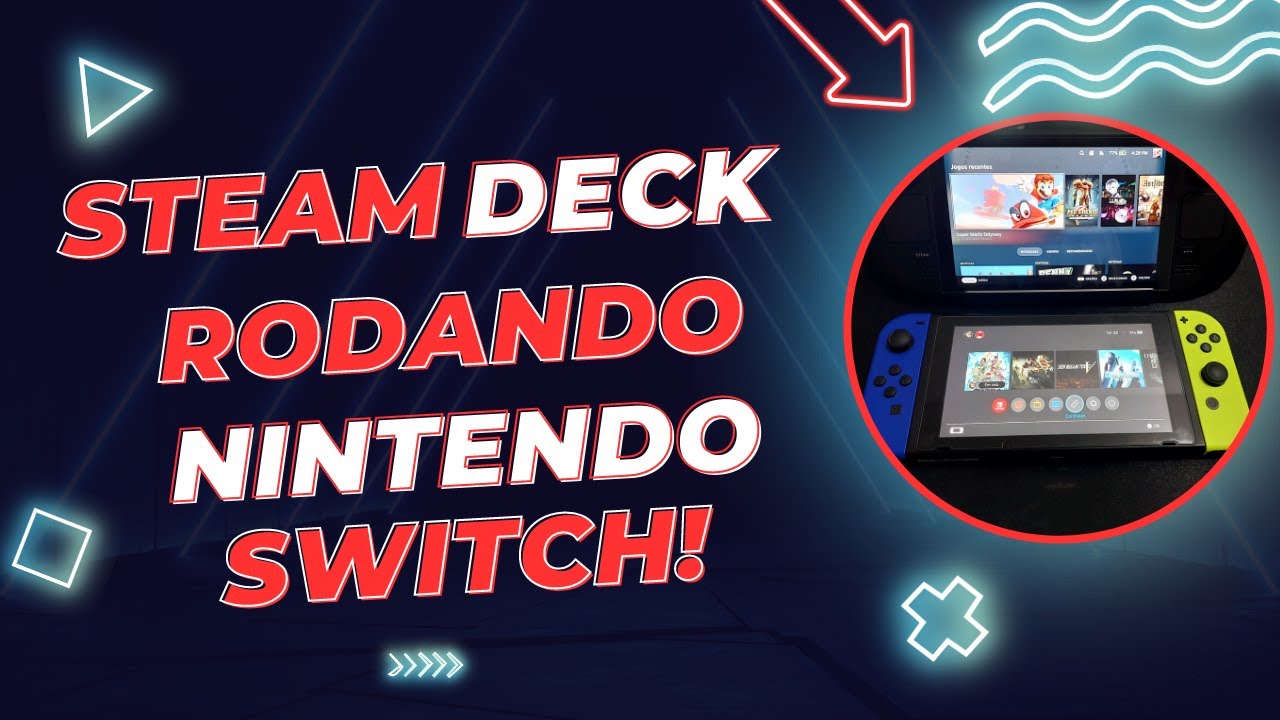 Rodando NINTENDO SWITCH no STEAM DECK!