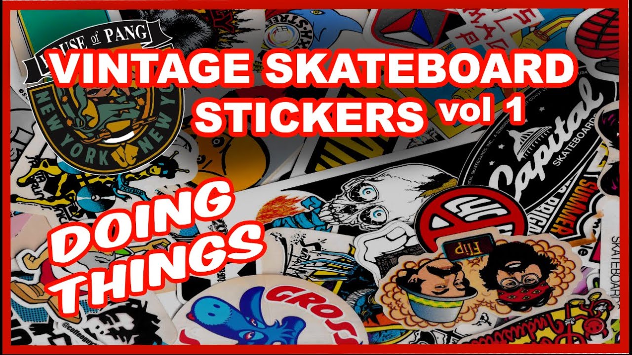 Digging Into My Vintage Skateboard Sticker Album | Doing Things Vlog