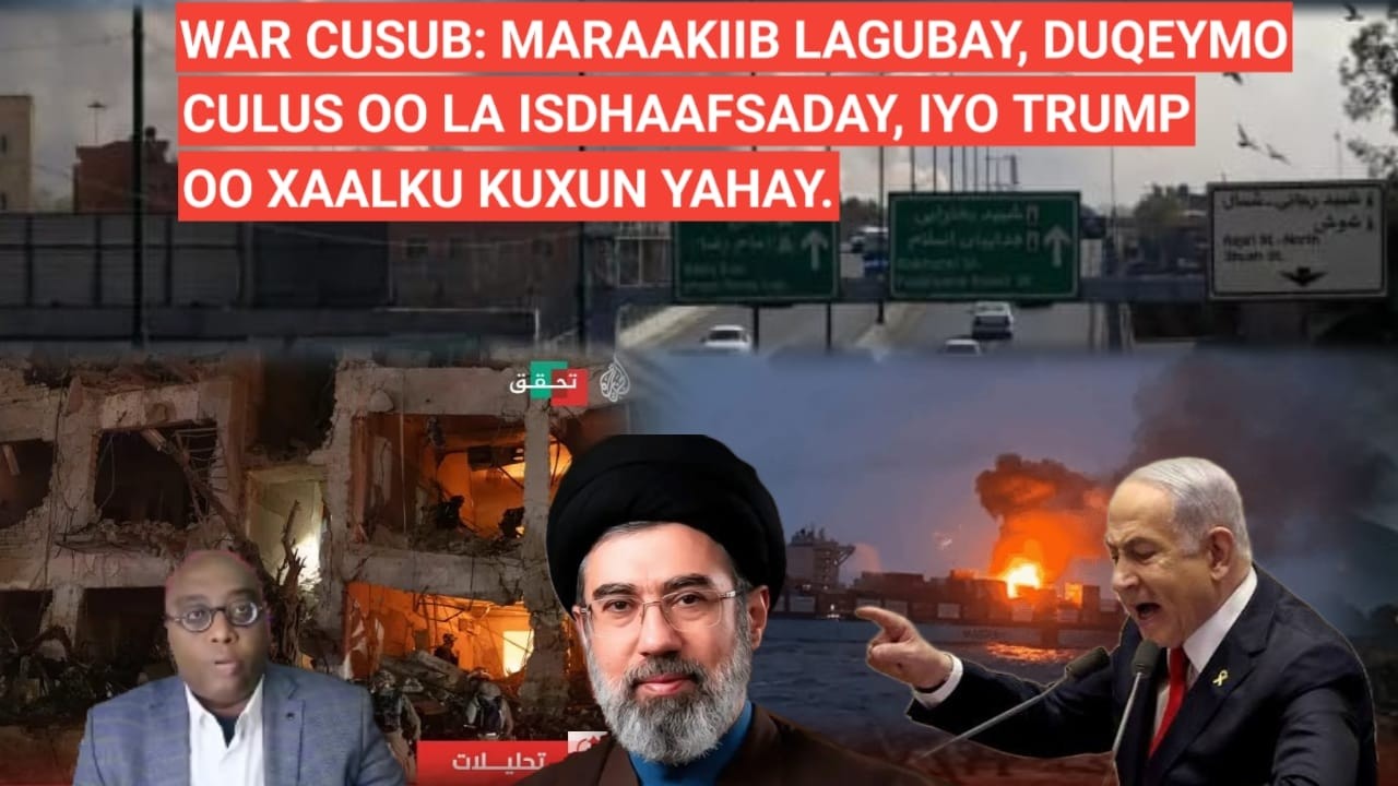 BARN.2AAD: WAR CUSUB: MARAAKIIB LAGUBAY, DUQEYMO CULUS OO LA ISDHAAFSADAY, IYO TRUMP OO XAALKU KUXU