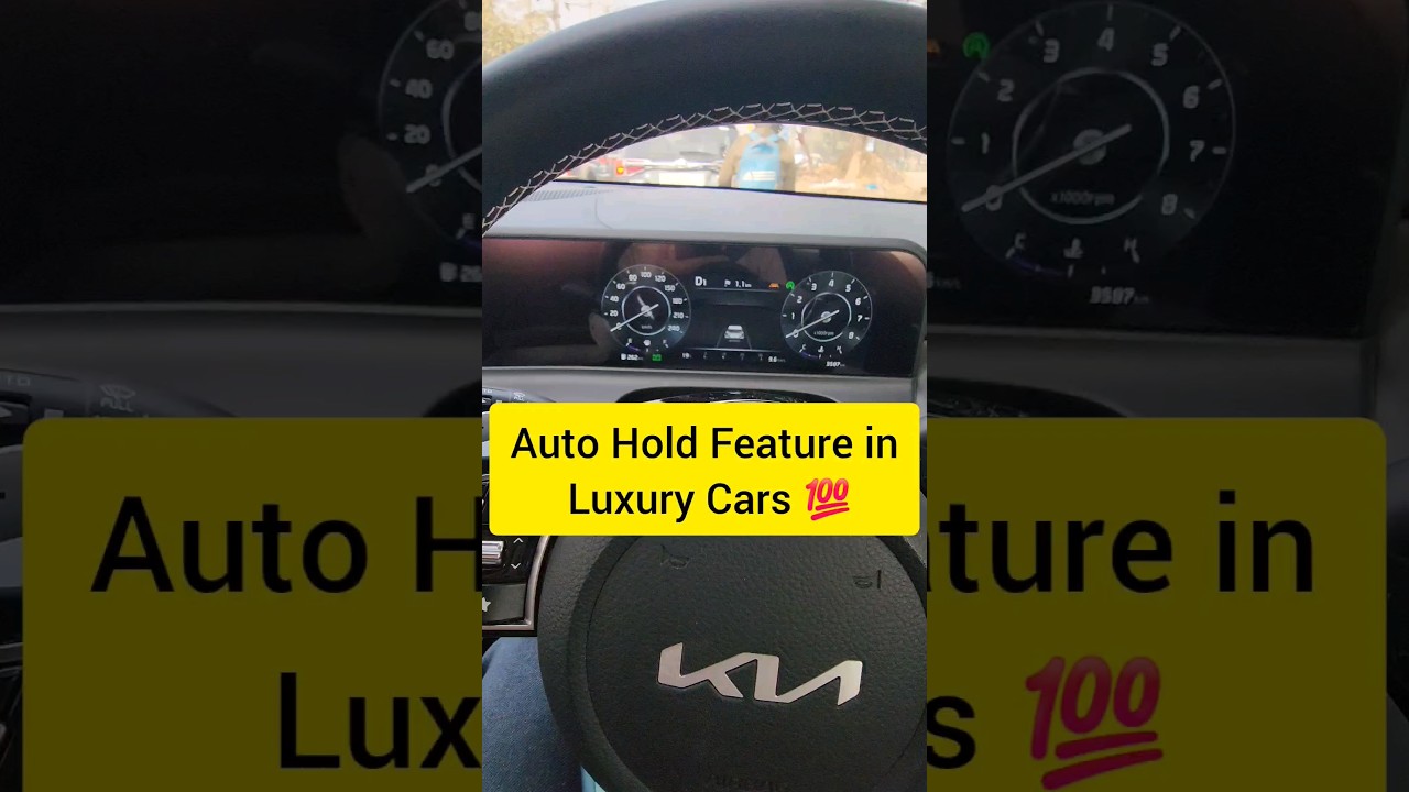 Auto Hold Feature in Luxury Cars I auto hold in car