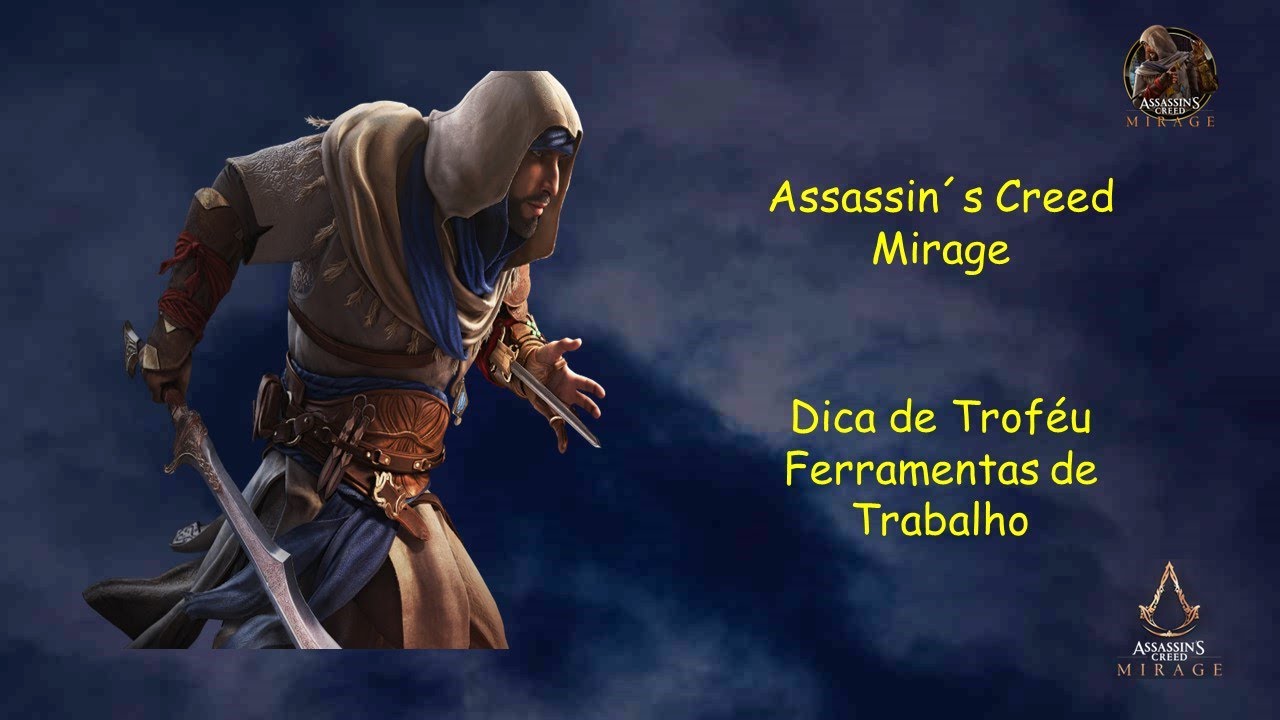 Dica troféu Ferramentas de Trabalho - Assassin´s Creed Mirage