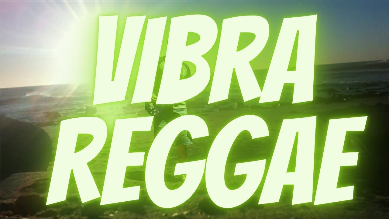 Autoconciencia - Vibra Reggae