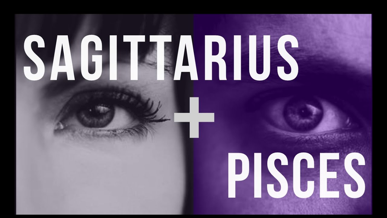 Sagittarius & Pisces Sun: Love Compatibility