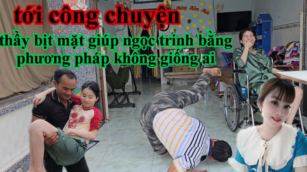 Tới công chuyện thầy bịt mặt giúp ngọc trinh bằng phương pháp không giống ai