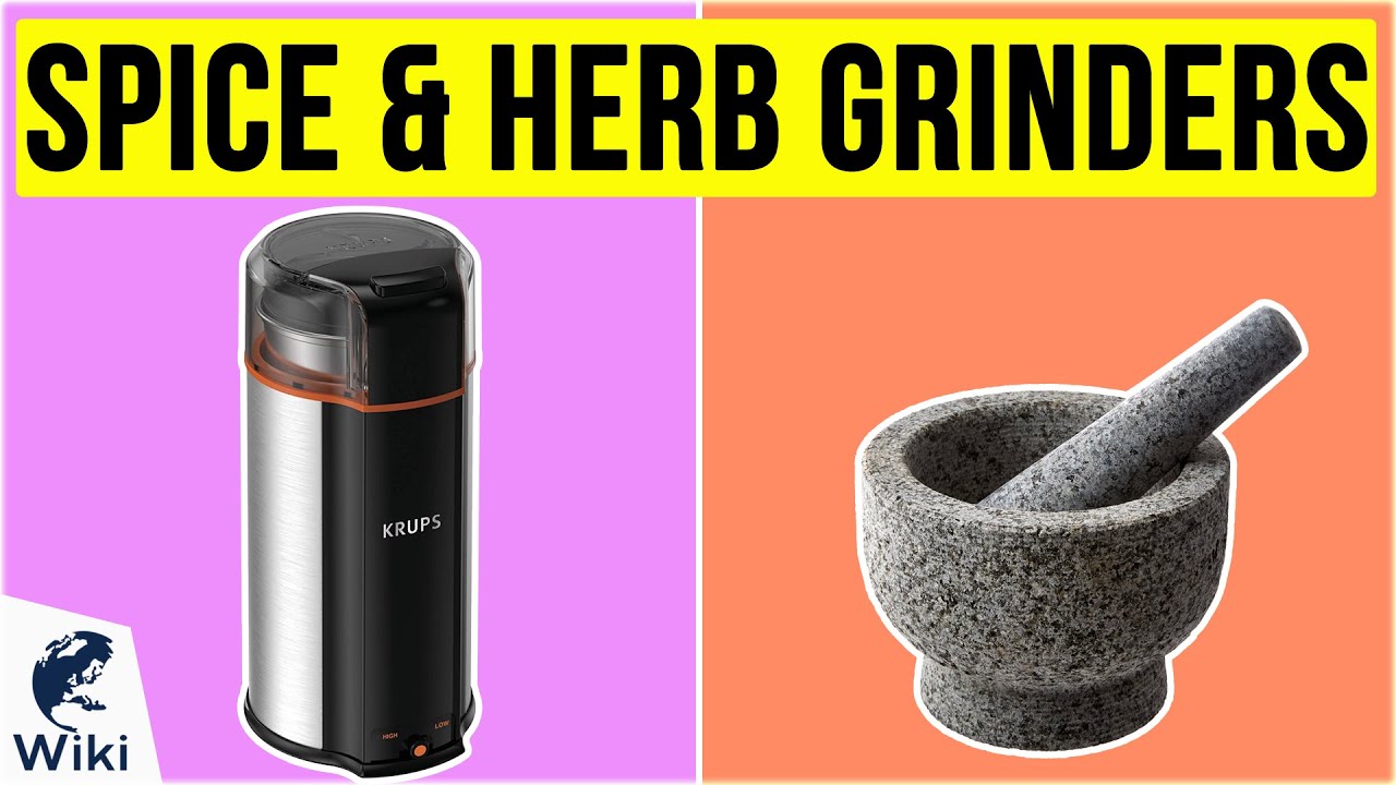 10 Best Spice & Herb Grinders 2020