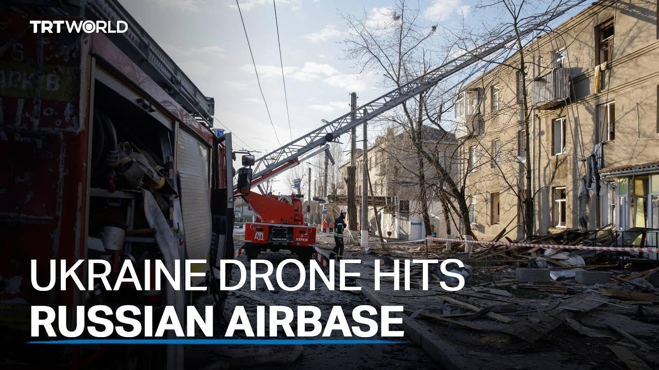 Ukraine hits Russian air base in large drone attack